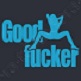 good fucker 2.jpg