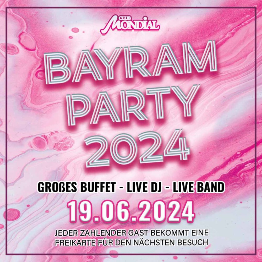 Bayram Party im Mondial